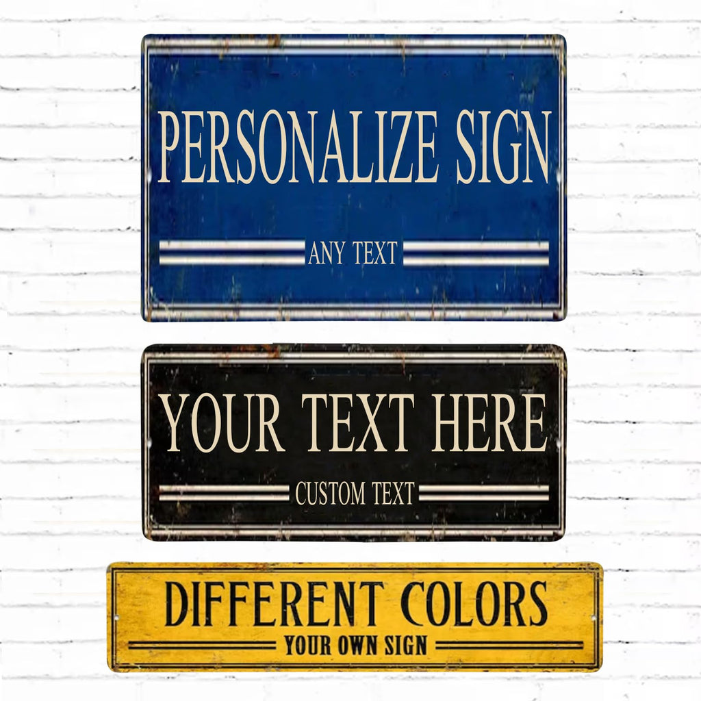 Personalized Metal Sign